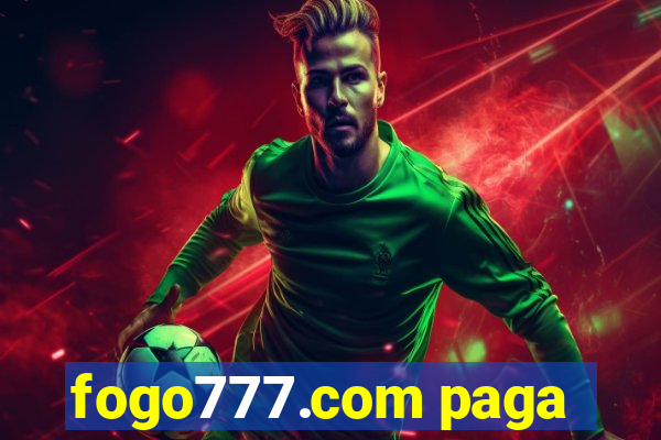 fogo777.com paga